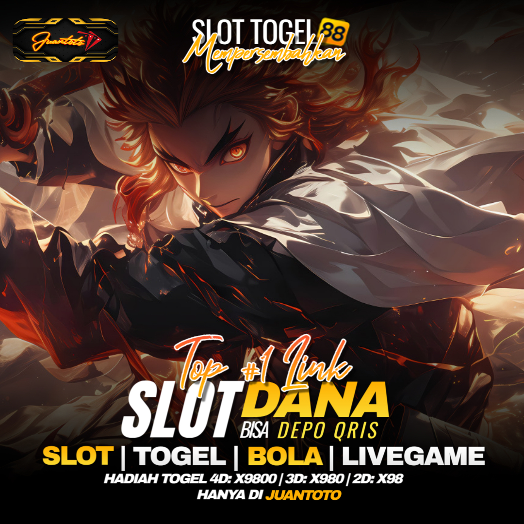 JUANTOTO: Top #1 Situs Slot Dana Bisa Deposit QRIS & Toto Togel Hadiah Terbesar